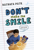 Don't make me smile