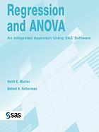 Regression and ANOVA : an integrated approach using SAS software.