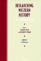 Researching western history : topics in the twentieth century