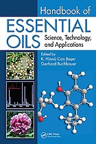 Handbook of essential oils : science, technology, and applications