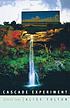 Cascade experiment : selected poems de Alice Fulton