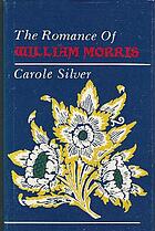 The romance of William Morris.