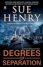 Degrees of separation : a Jessie Arnold mystery