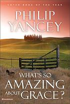 What's so amazing about grace