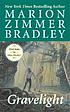 Gravelight de Marion Zimmer Bradley
