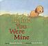 Before you were mine by  Maribeth Boelts 