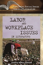Labor and workplace issues in literature