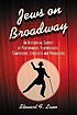 Jews on Broadway : an historical survey of performers,... by  Stewart F Lane 