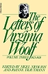 The letters of Virginia Woolf