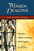 Women Deacons Auteur: Gary Macy