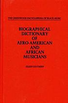 Biographical dictionary of Afro-American and African musicians