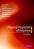 Physical properties of polymers 著者：  James E Mark 