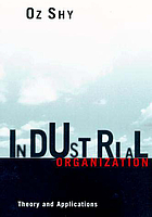 Industrial organization : Theory and applications