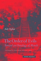 The order of evils : toward an ontology of morals