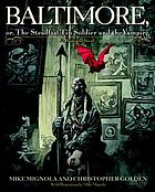 Baltimore, or, The steadfast tin soldier and the vampire