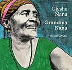 Gjyshe Nana = Grandma Nana