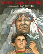 Brother eagle, sister sky : a message from Chief Seattle