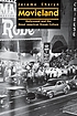 Movieland : Hollywood and the great American dream... by  Jerome Charyn 