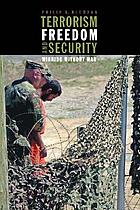 Terrorism, freedom, and security : winning without war