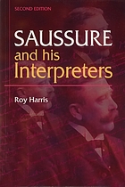 Saussure and his interpreters