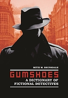 Gumshoes : a dictionary of fictional detectives