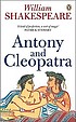 Antony and Cleopatra by William Shakespeare