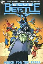 Blue Beetle. Reach for the stars