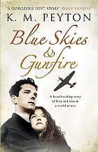 Blue skies and gunfire