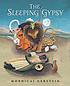 The sleeping gypsy by  Mordicai Gerstein 