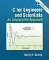C for engineers and scientists : an interpretive approach