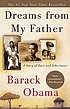 Dreams from my father : a story of race and inheritance von Barack Obama