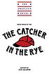 New essays on the Catcher in the Rye by Jack Salzman