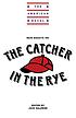New essays on the Catcher in the Rye by  Jack Salzman 