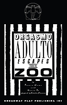 Adult orgasm escapes from the zoo