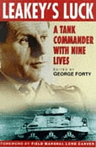Leakey's luck : a tank commander with nine lives