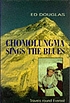 Chomolungma sings the blues : travels round Everest von Ed Douglas