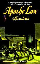 Apache Law : Showdown.