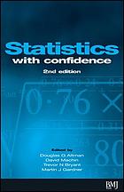 Statistics with confidence : confidence intervals and statistical guidelines.