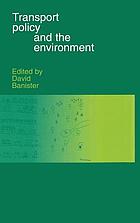 Transport policy and the environment