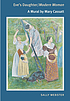 Eve's daughter/Modern woman : a mural by Mary... door Sally Webster