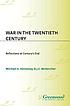 War in the twentieth century : reflections at... por Michael A Hennessy