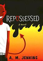 Repossessed