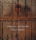 Marcel Duchamp : Étant donnés