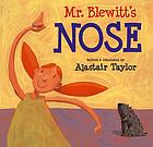 Mr. Blewitt's nose featuring Primrose Pumpkin, her helpful nature & her incredibly smelly Dog, Dirk