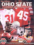 The official Ohio State football encyclopedia