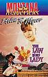 The law is no lady by Helen R Myers