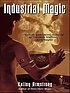 Industrial magic von Kelley Armstrong