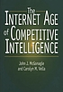 The Internet age of competitive intelligence