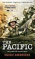 The Pacific 著者：  Hugh Ambrose 