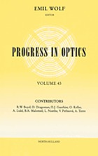 Progress in optics. Vol. 43
